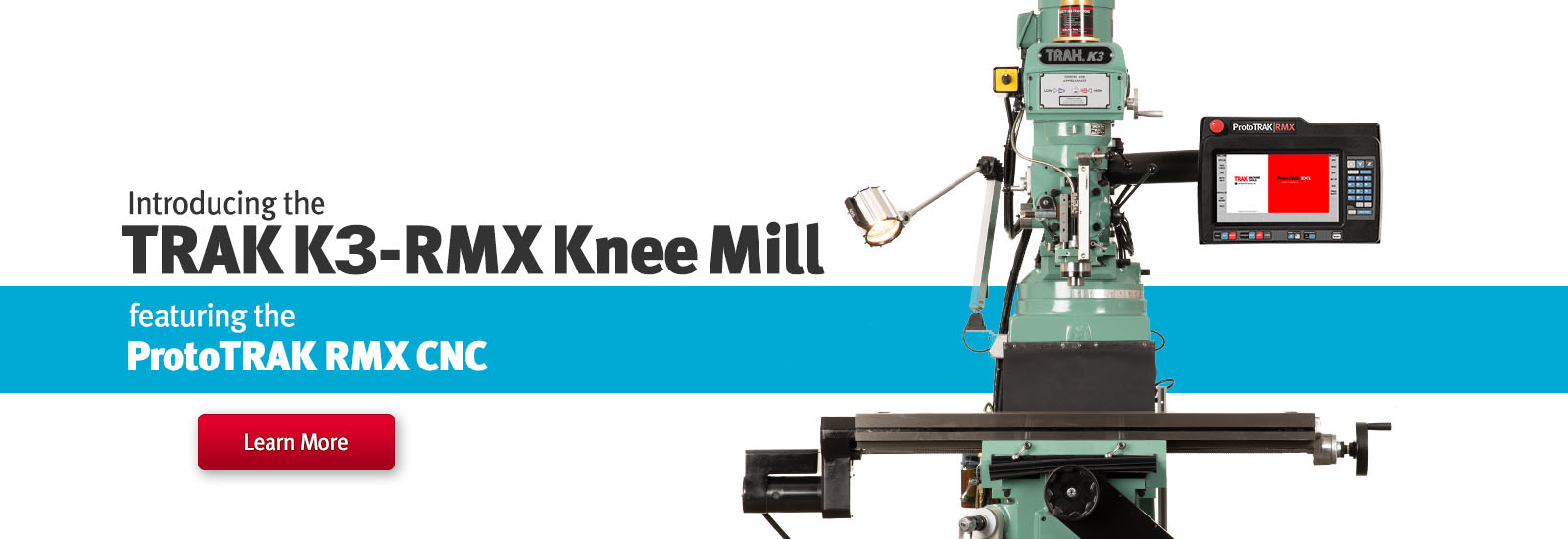 TRAK Knee Mills featuring the ProtoTRAK CNC